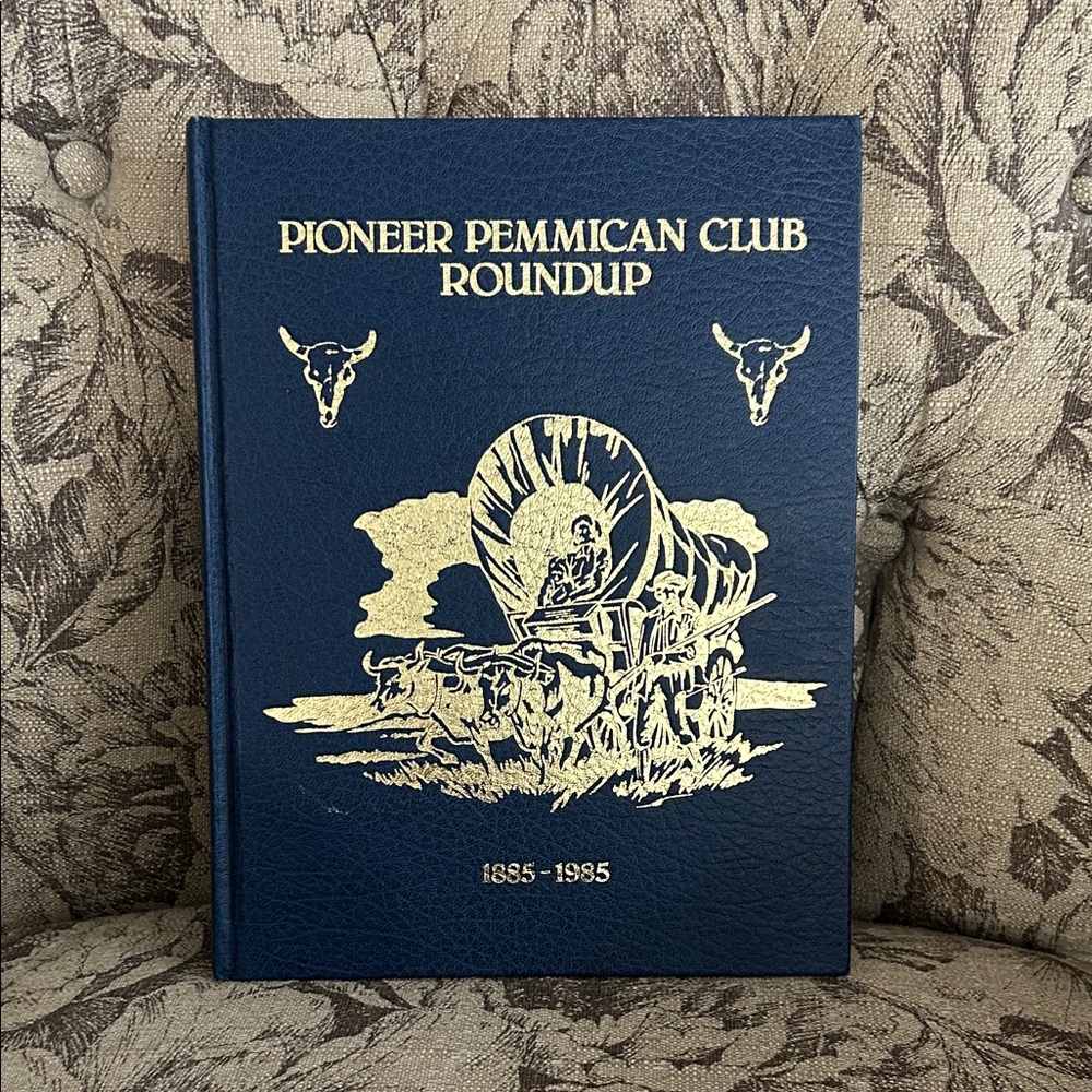 Pioneer Pemmican Club Roundup Book Volume 1 Lethbridge Alberta History Book